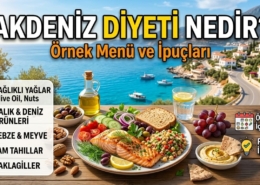 Akdeniz Diyeti Nedir? Örnek Menü ve İpuçları